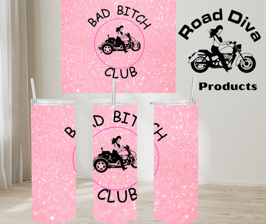Bad Bitch Club pink trike stainless steel tumbler