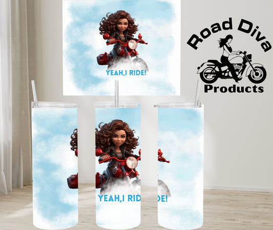 Brunette on bike Yeah I Ride! stainless steel tumbler