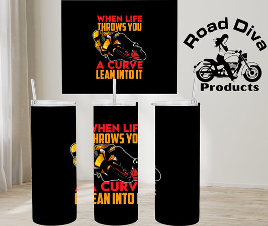 When Life Throws You Curves stainless steel tumbler